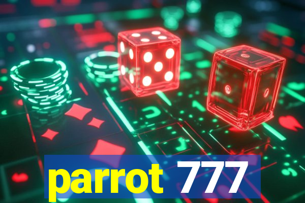 parrot 777